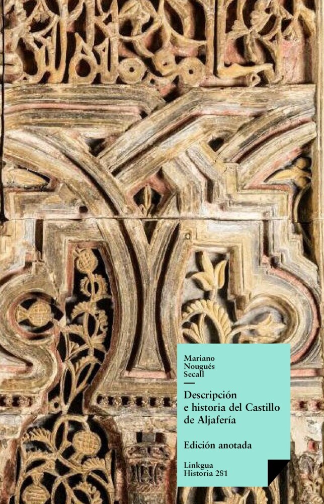 Descripción e historia del Castillo de Aljafería sito extramuros de la ciudad de Zaragoza main product photo