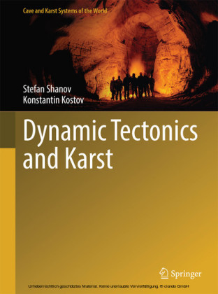 Dynamic Tectonics and Karst
