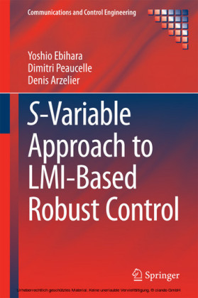 S-Variable Approach to LMI-Based Robust Control