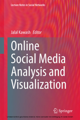 Online Social Media Analysis and Visualization