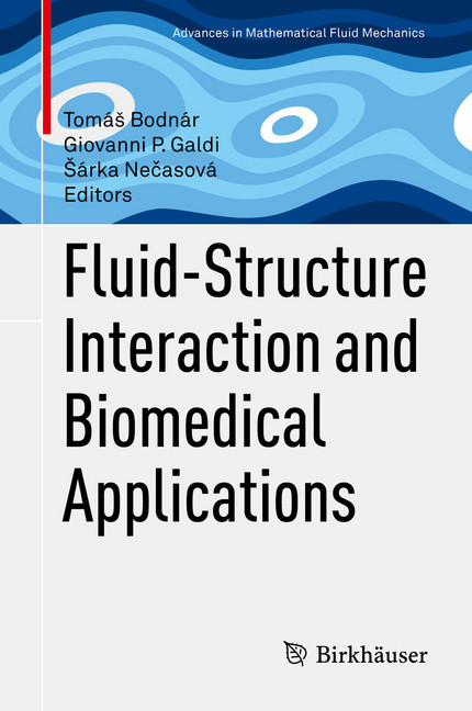 Fluid-Structure Interaction and Biomedical Applications main product photo