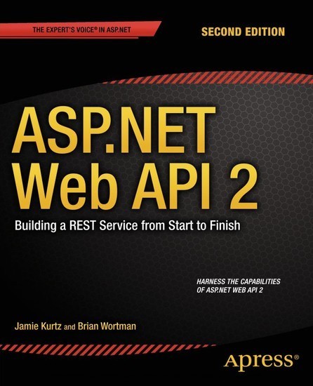 ASP.NET Web API 2: Building a REST Service from Start to Finish main product photo