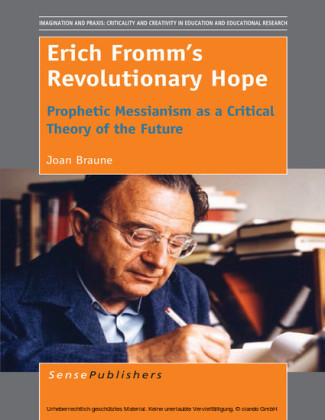 Erich Fromm's Revolutionary Hope