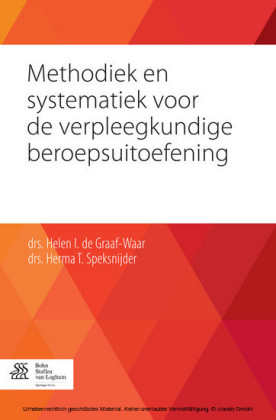 Methodiek en systematiek voor de verpleegkundige beroepsuitoefening