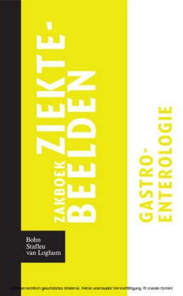 Zakboek ziektebeelden Gastro-enterologie