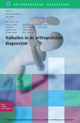 Valkuilen in de orthopedische diagnostiek