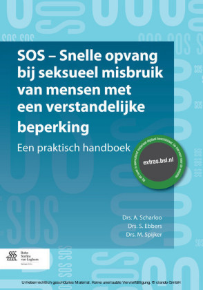 SOS - snelle opvang bij seksueel misbruik van mensen met een verstandelijke beperking