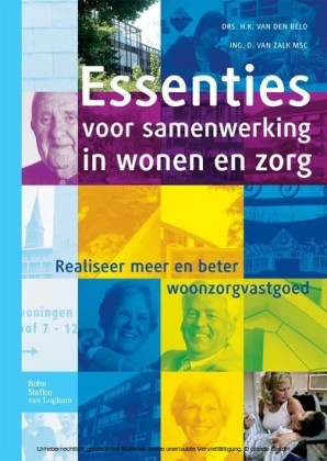 Essenties voor samenwerking in wonen en zorg