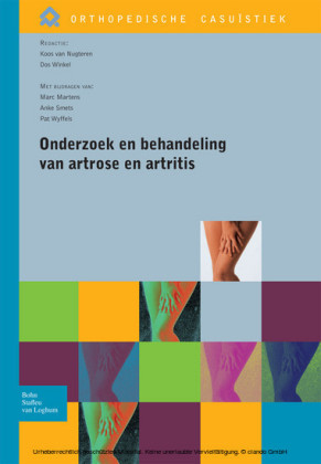 Onderzoek en behandeling van artrose en artritis