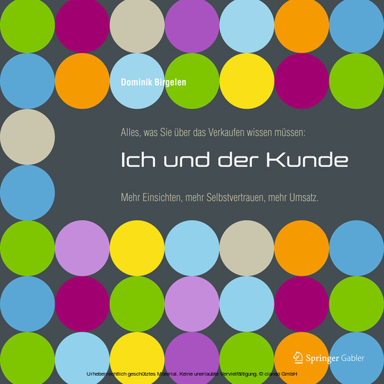 Alles, was Sie über das Verkaufen wissen müssen: Ich und der Kunde main product photo