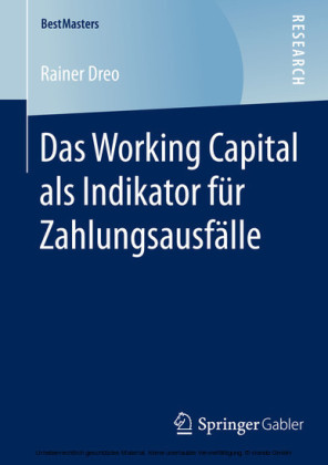 Das Working Capital als Indikator für Zahlungsausfälle