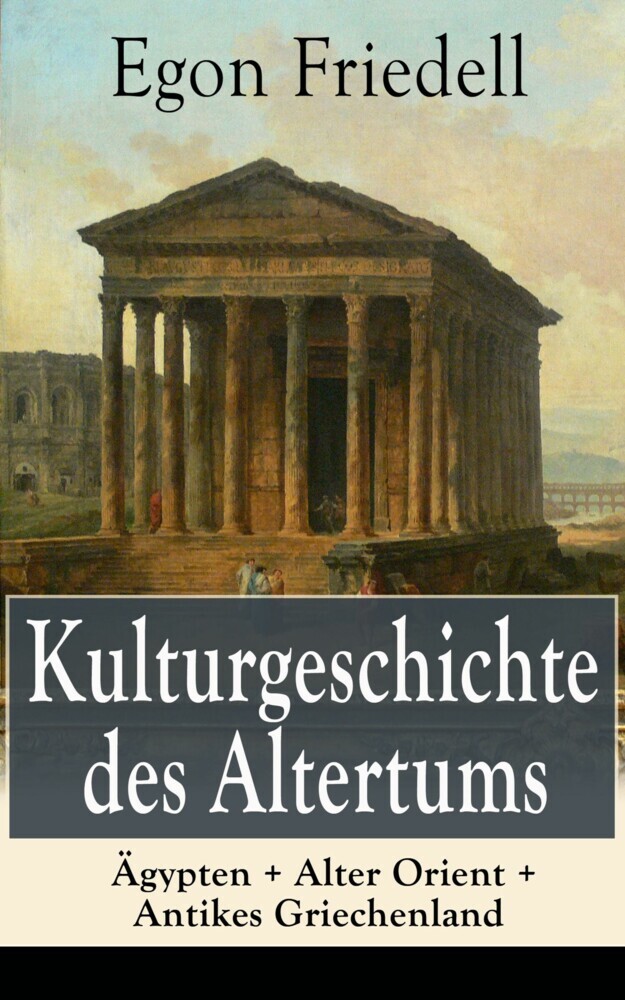 Kulturgeschichte des Altertums: Ägypten + Alter Orient + Antikes Griechenland main product photo