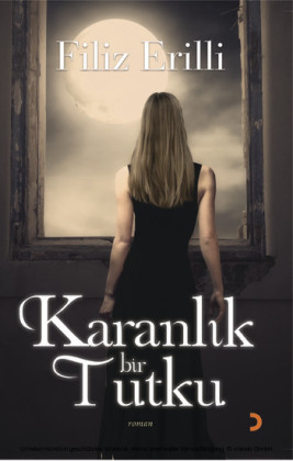 Karanl k Bir Tutku