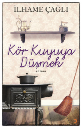 Kör Kuyuya Düsmeki