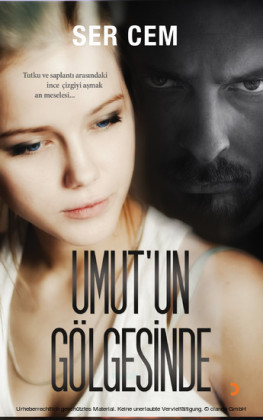 Umut'un Gölgesinde