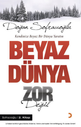 Beyaz Dünya Zor Degil
