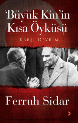 Büyük Kin'in K sa Öyküsü