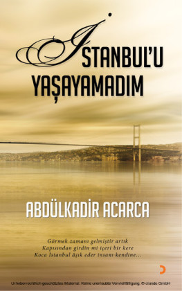 stanbul'u Yasayamad m