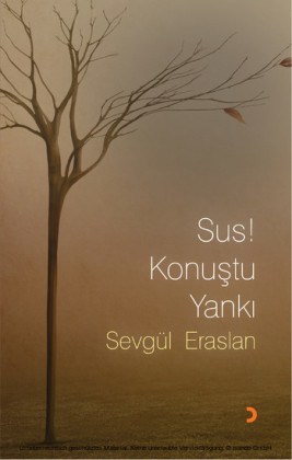 Sus ! Konustu Yanki