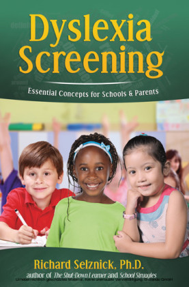 Dyslexia Screening: Essential Concepts for Schools & Parents