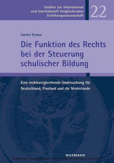 Die Funktion des Rechts bei der Steuerung schulischer Bildung main product photo
