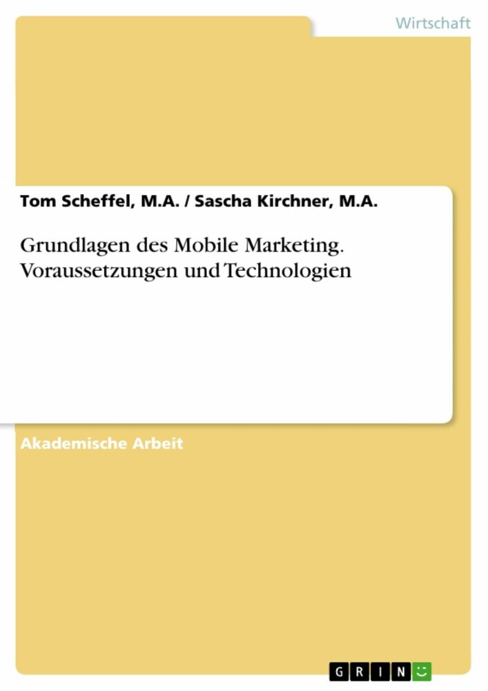 Grundlagen des Mobile Marketing. Voraussetzungen und Technologien main product photo