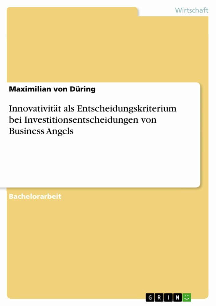 Innovativität als Entscheidungskriterium bei Investitionsentscheidungen von Business Angels main product photo