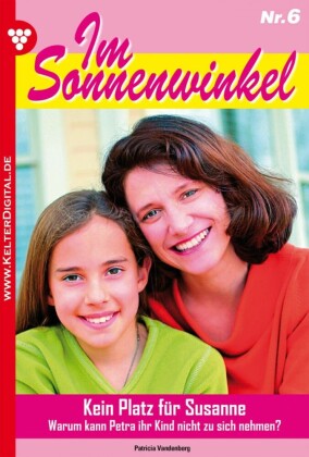 Im Sonnenwinkel 6 - Familienroman