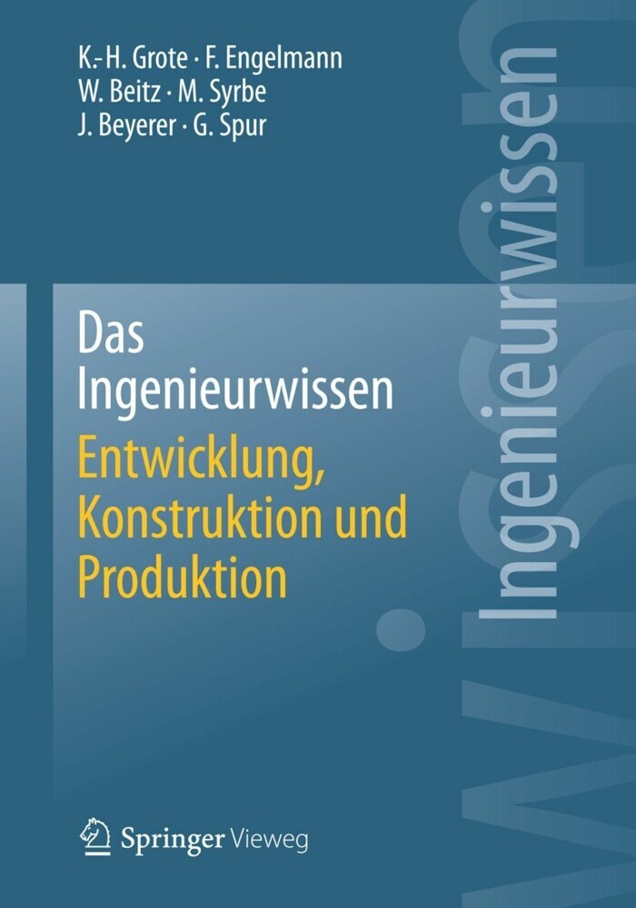 Das Ingenieurwissen: Entwicklung, Konstruktion und Produktion main product photo