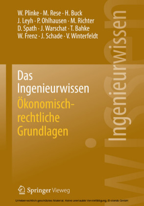 Das Ingenieurwissen: Ökonomisch-rechtliche Grundlagen