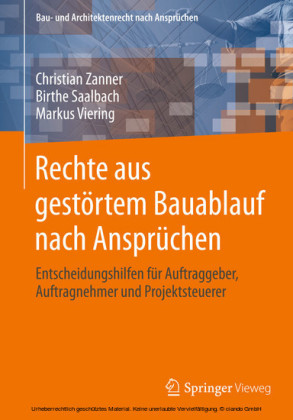 Rechte aus gestörtem Bauablauf nach Ansprüchen