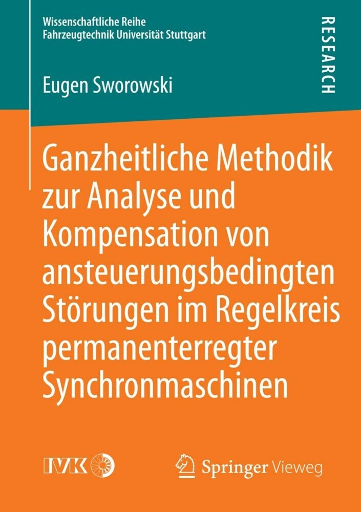 Ganzheitliche Methodik zur Analyse und Kompensation von ansteuerungsbedingten Störungen im Regelkreis permanenterregter Synchronmaschinen main product photo