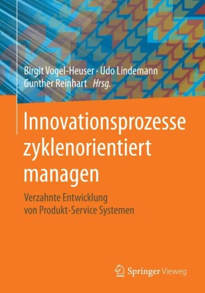 Innovationsprozesse zyklenorientiert managen