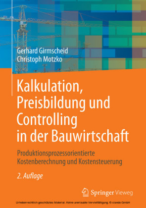 Kalkulation, Preisbildung und Controlling in der Bauwirtschaft