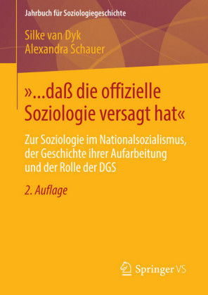 "... daß die offizielle Soziologie versagt hat"