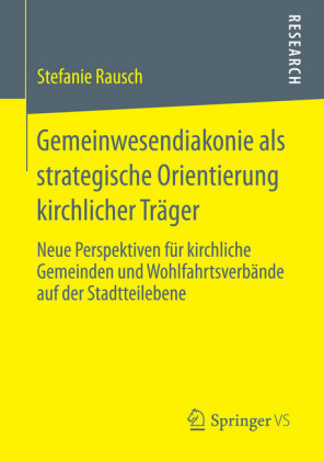 Gemeinwesendiakonie als strategische Orientierung kirchlicher Träger