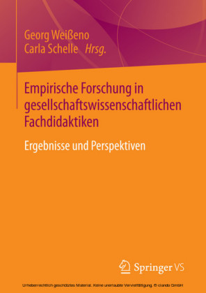 Empirische Forschung in gesellschaftswissenschaftlichen Fachdidaktiken