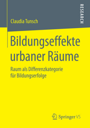 Bildungseffekte urbaner Räume