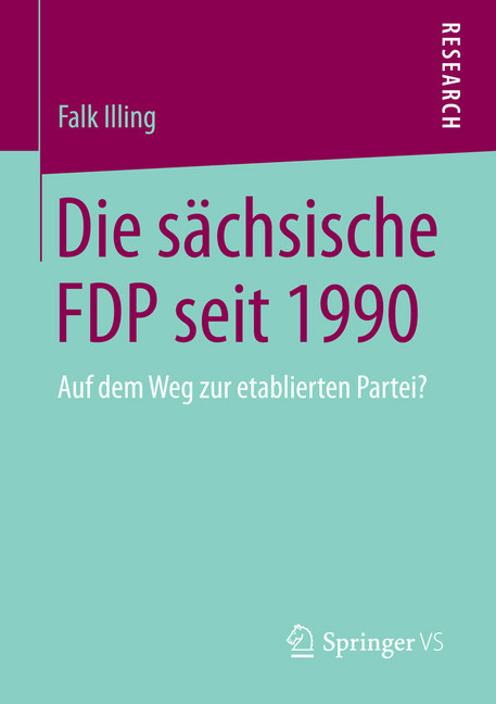 Die sächsische FDP seit 1990 main product photo