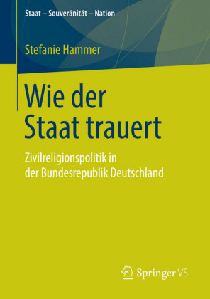 Wie der Staat trauert