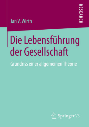 Die Lebensführung der Gesellschaft