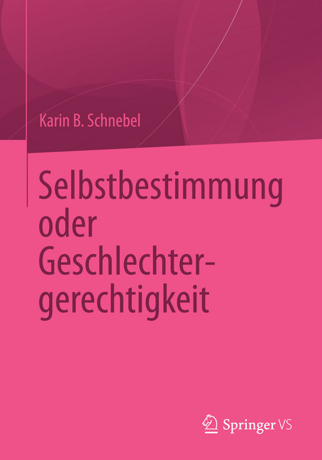 Selbstbestimmung oder Geschlechtergerechtigkeit main product photo