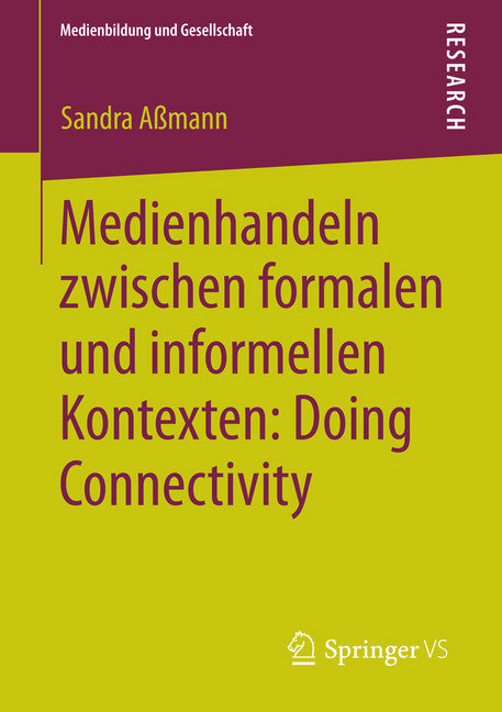 Medienhandeln zwischen formalen und informellen Kontexten: Doing Connectivity main product photo