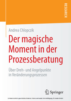 Der magische Moment in der Prozessberatung