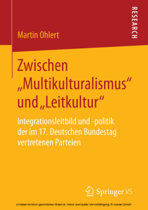 Zwischen 'Multikulturalismus' und 'Leitkultur'