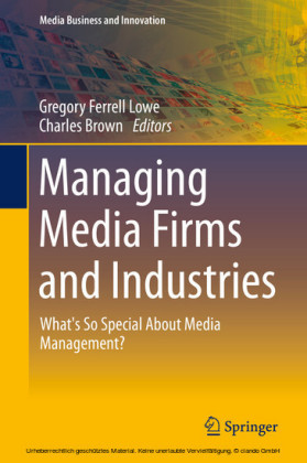 Managing Media Firms and Industries