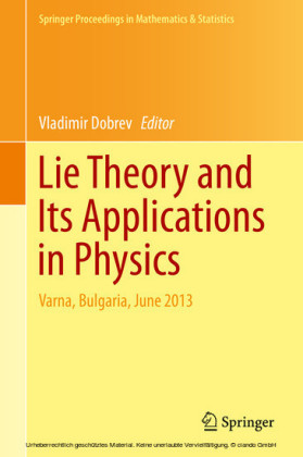 Lie Theory and Its Applications in Physics