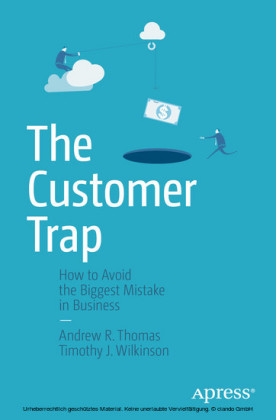 The Customer Trap