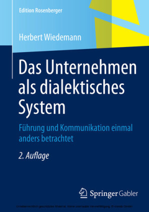 Das Unternehmen als dialektisches System