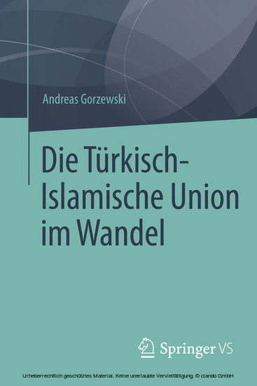 Die Türkisch-Islamische Union im Wandel main product photo
